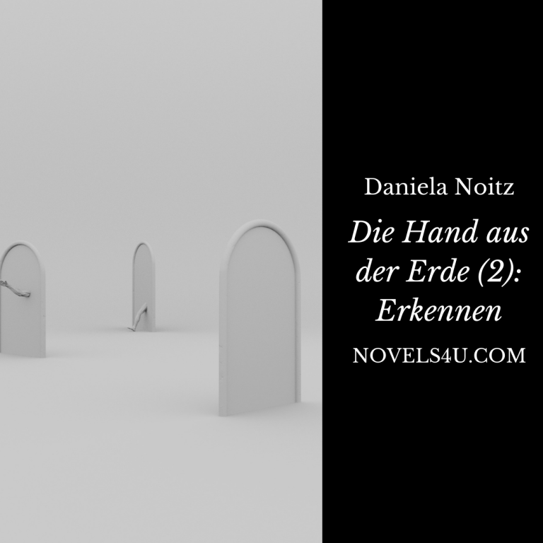 Die Hand aus der Erde (2): Erkennen – Alle Geschichten