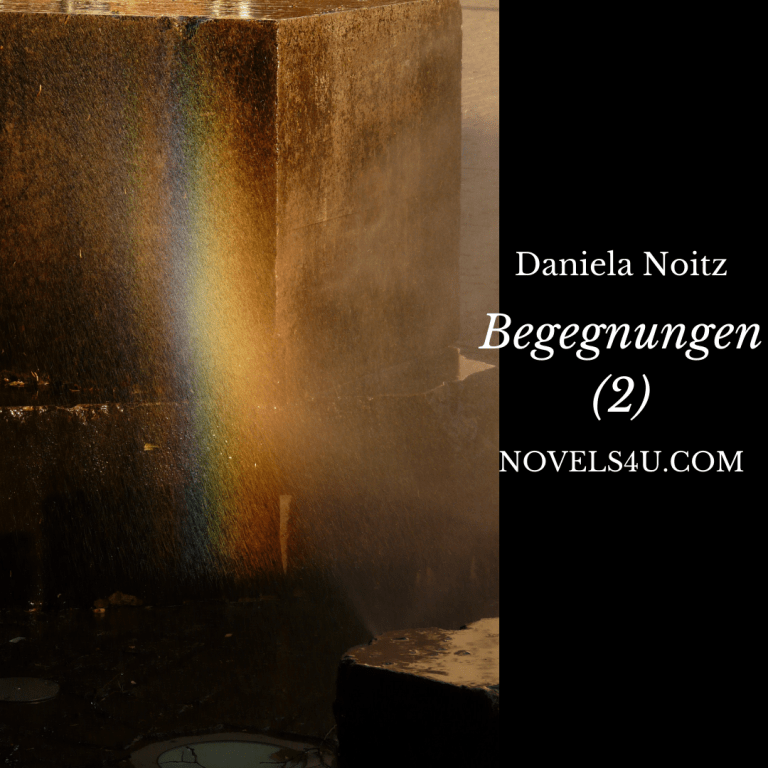 Begegnungen (2) – Alle Geschichten