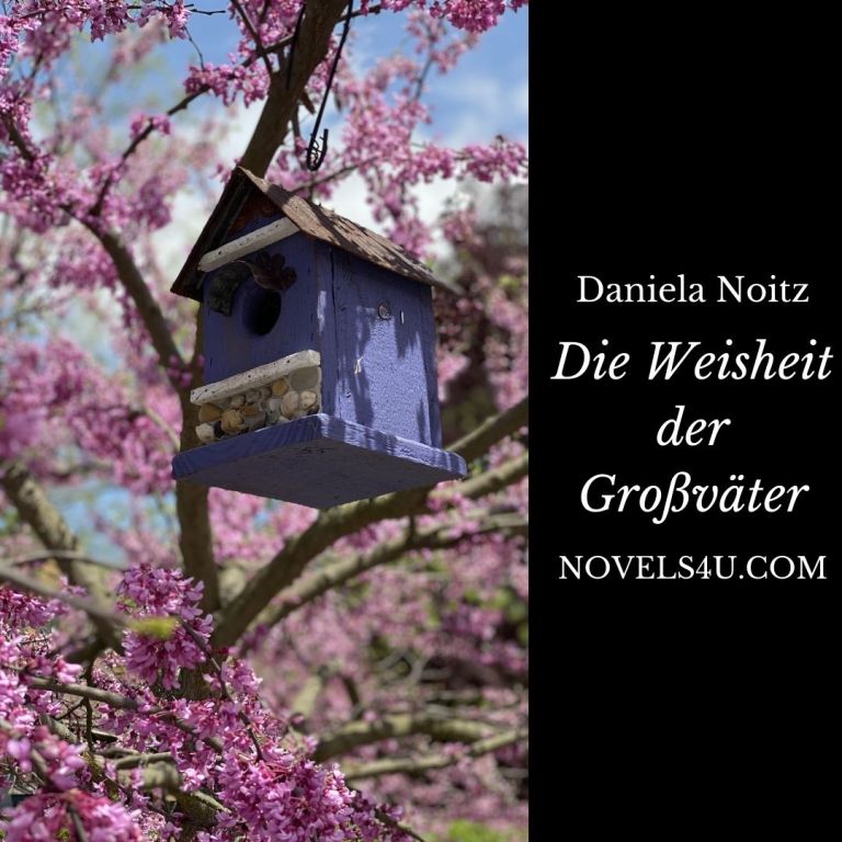 Die Weisheit der Großväter – Alle Geschichten