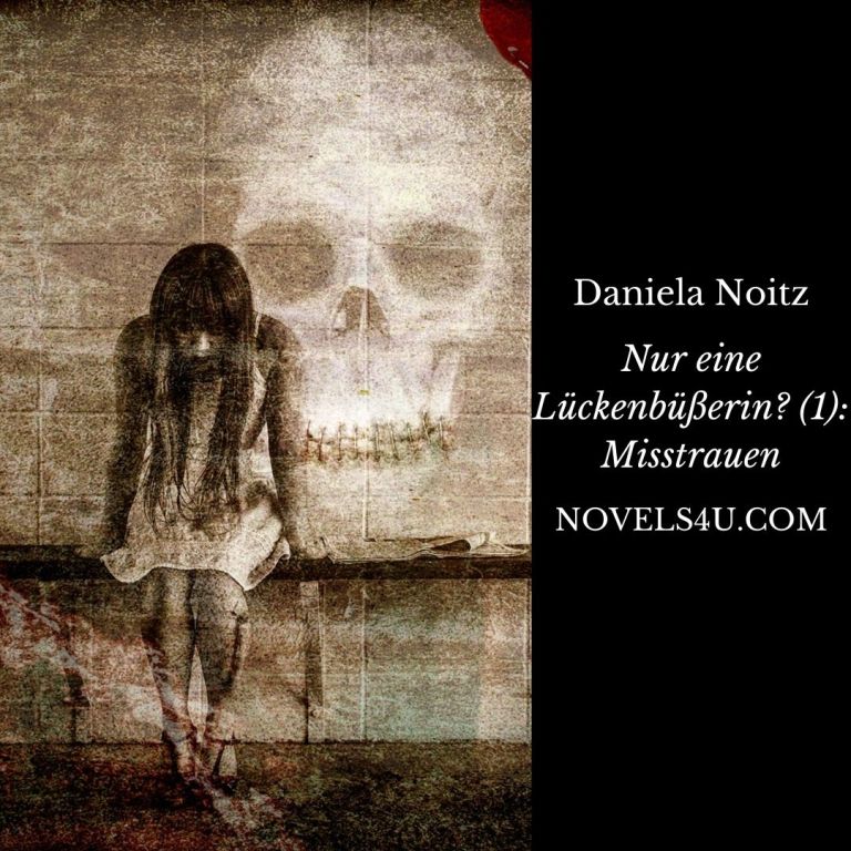 Nur eine Lückenbüßerin? (1): Misstrauen – Alle Geschichten