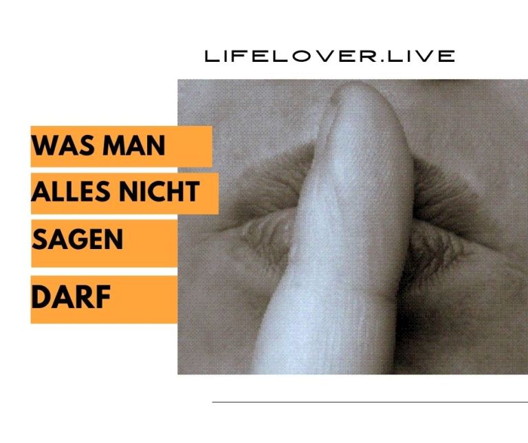 Was man alles nicht sagen darf – Aktivismus