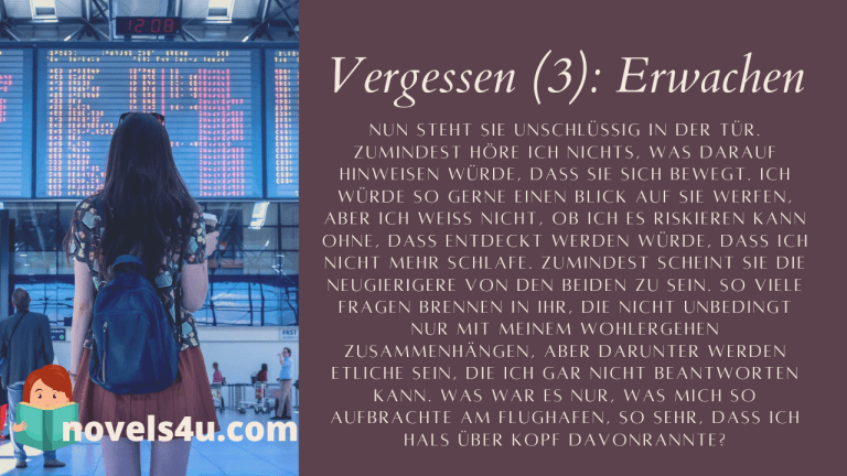 Vergessen (3): Erwachen – Alle Geschichten