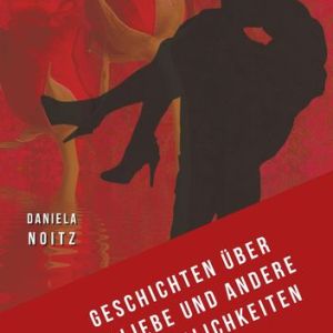 "Liebe ist, dass Du mir das Messer bist, mit dem ich in mir wühle" (Franz Kafka) – Alle Geschichten