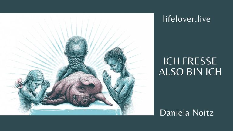 Ich fresse also bin ich – Aktivismus