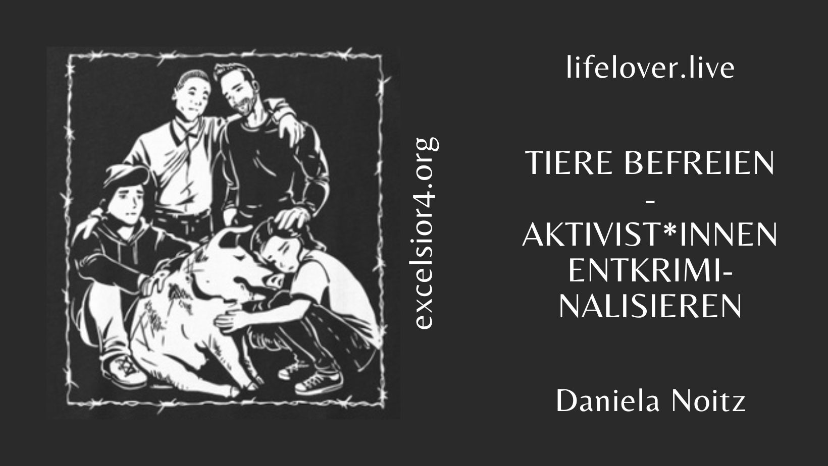 Tiere befreien - Aktivist*innen entkriminalisieren – Aktivismus