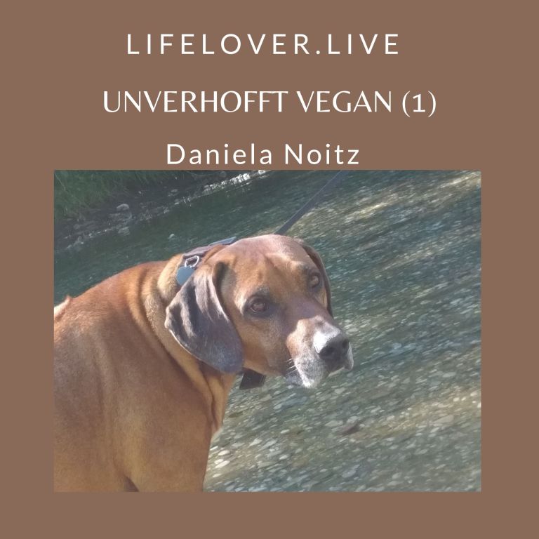 Unverhofft vegan (1) – Alle Geschichten