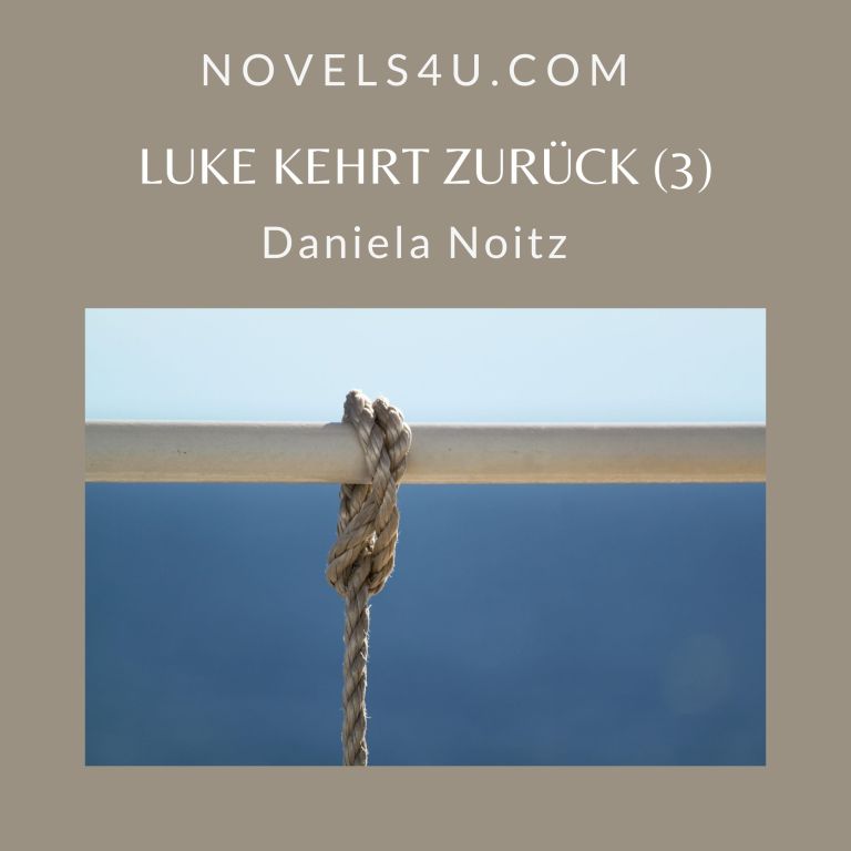 Lukas kehrt zurück (3) – Alle Geschichten