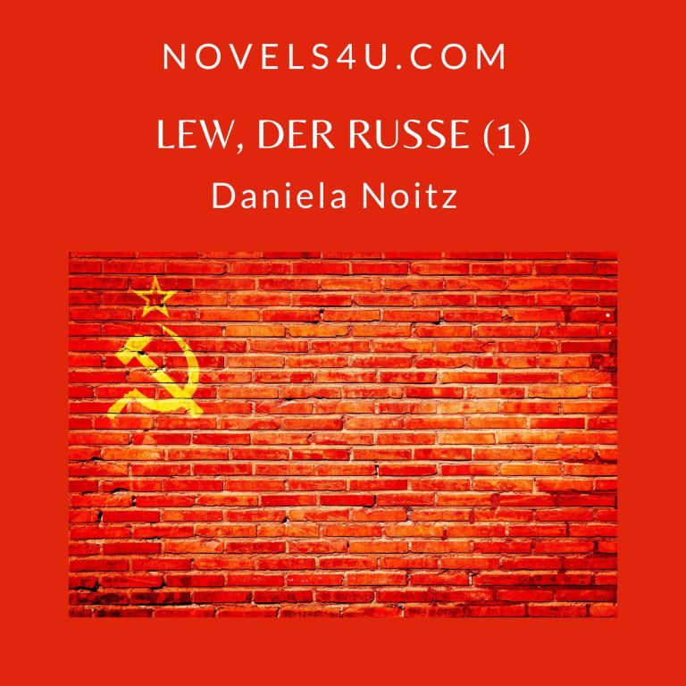 Lew, der Russe (1) – Alle Geschichten