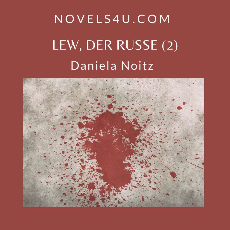 Lew, der Russe (2) – Alle Geschichten