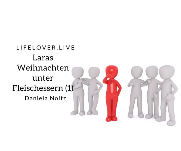 Laras Weihnachten unter Fleischessern (1) – Alle Geschichten
