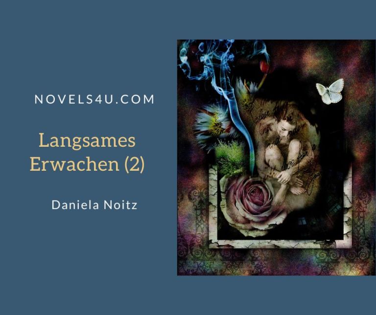 Langsames Erwachen (2) – Alle Geschichten