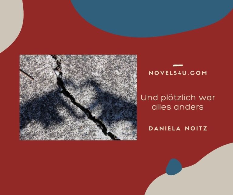 Und plötzlich war alles anders – Alle Geschichten