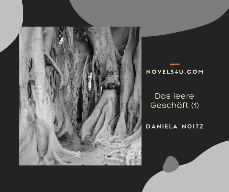 Das leere Geschäft (Teil 1) – Alle Geschichten