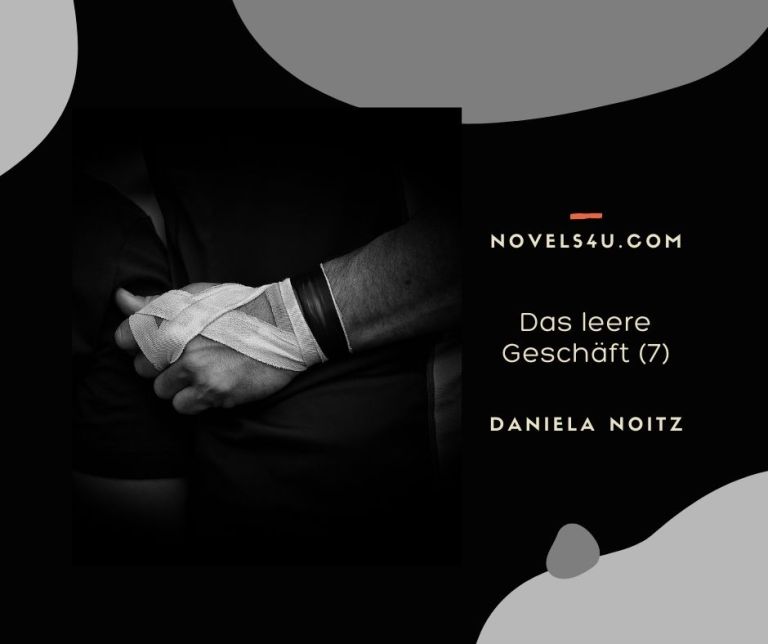 Das leere Geschäft (Teil 7) – Alle Geschichten