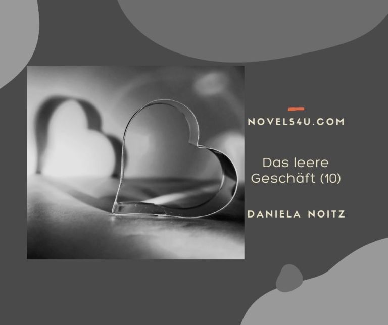 Das leere Geschäft (Teil 10) – Alle Geschichten