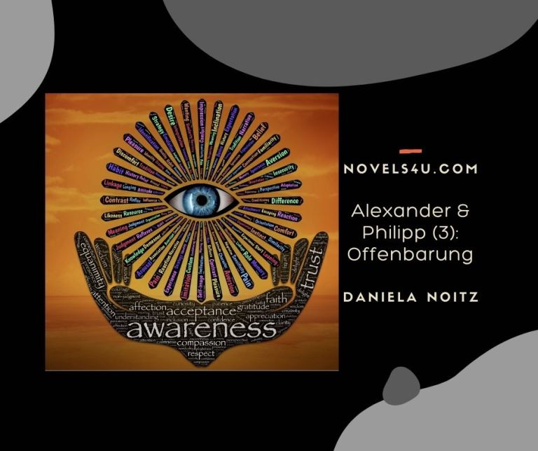 Alexander & Philipp (3): Offenbarung – Alle Geschichten