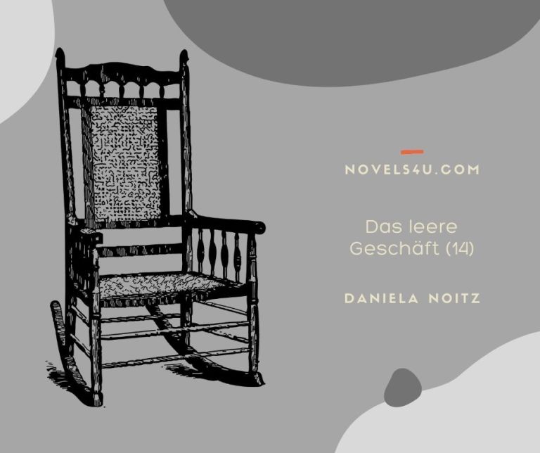Das leere Geschäft (Teil 14) – Alle Geschichten
