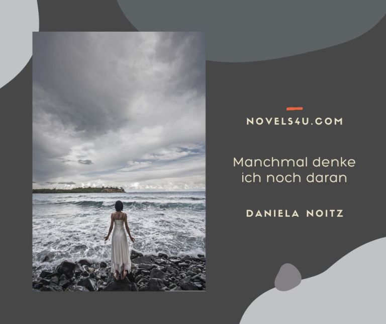 Manchmal denke ich noch daran – Alle Geschichten