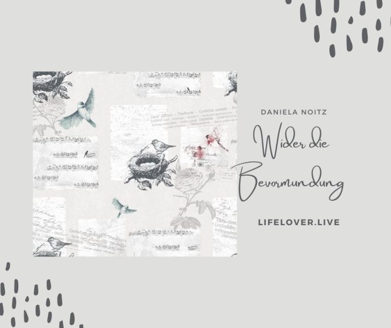 Wider die Bevormundung – Aktivismus