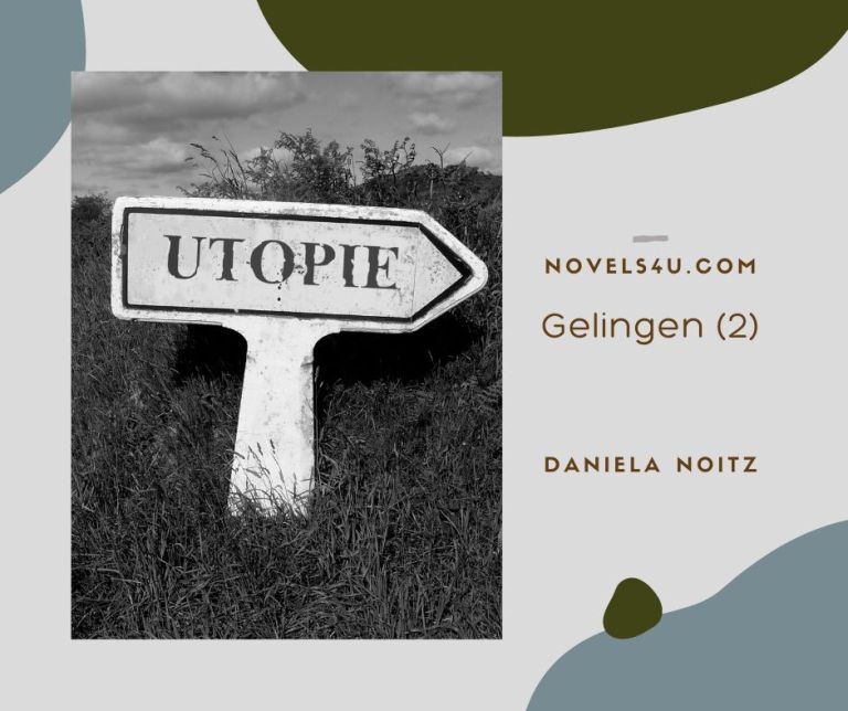 Gelingen (2) – Alle Geschichten