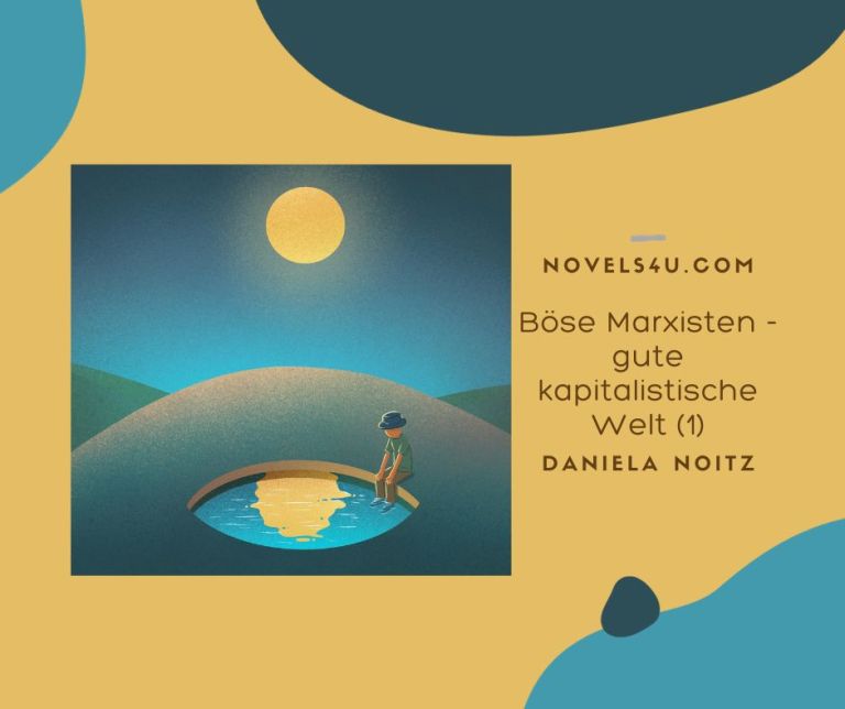 Böse Marxisten - gute kapitalistische Welt (1) – Aktivismus