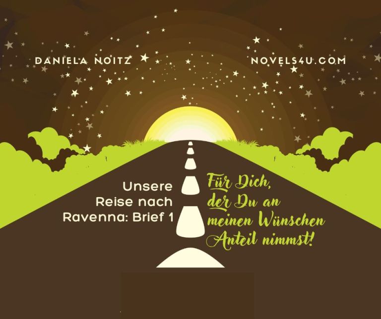 Unsere Reise nach Ravenna: Brief 1 – Alle Geschichten