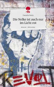 Die Nelke ist auch nur im Licht rot