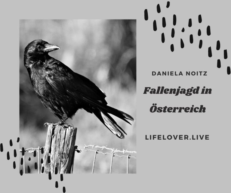 Fallenjagd in Österreich – Aktivismus