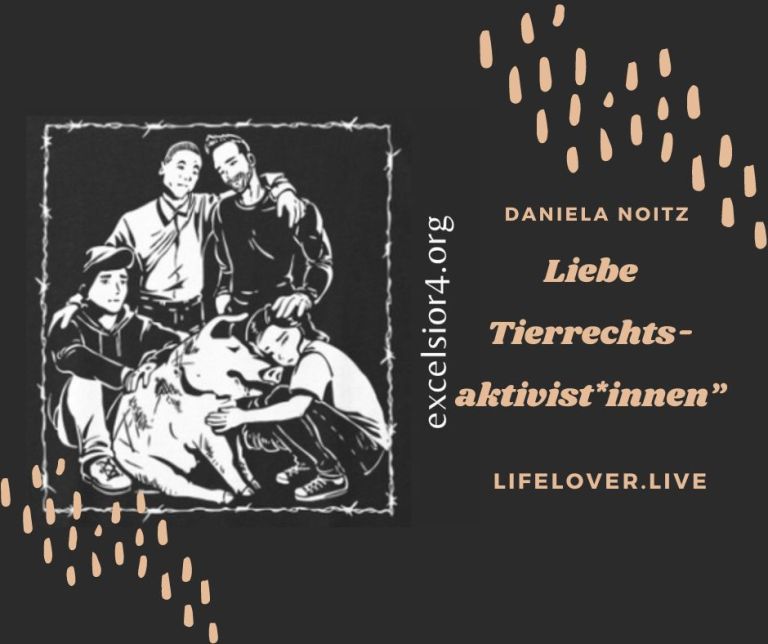 Liebe Tierrechtsaktivist*innen! – Aktivismus