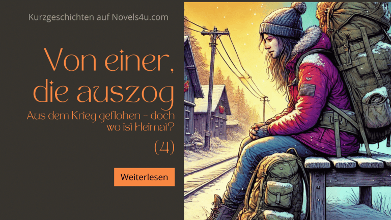 Von einer, die auszog (4) – Alle Geschichten