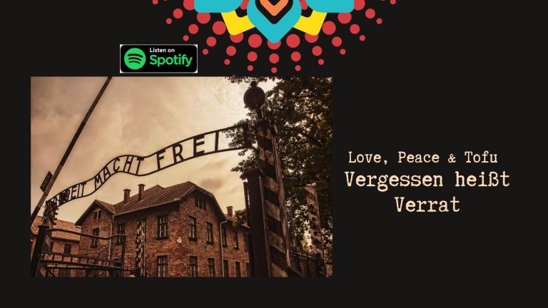 Vergessen heißt Verrat – Aktivismus