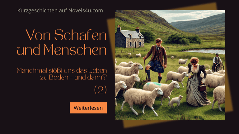 Von Schafen und Menschen (2) – Alle Geschichten