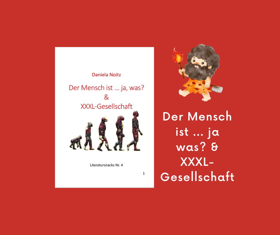 Der Mensch ist ... Ja, was? / XXXL-Gesellschaft – Novels4u Geschichten