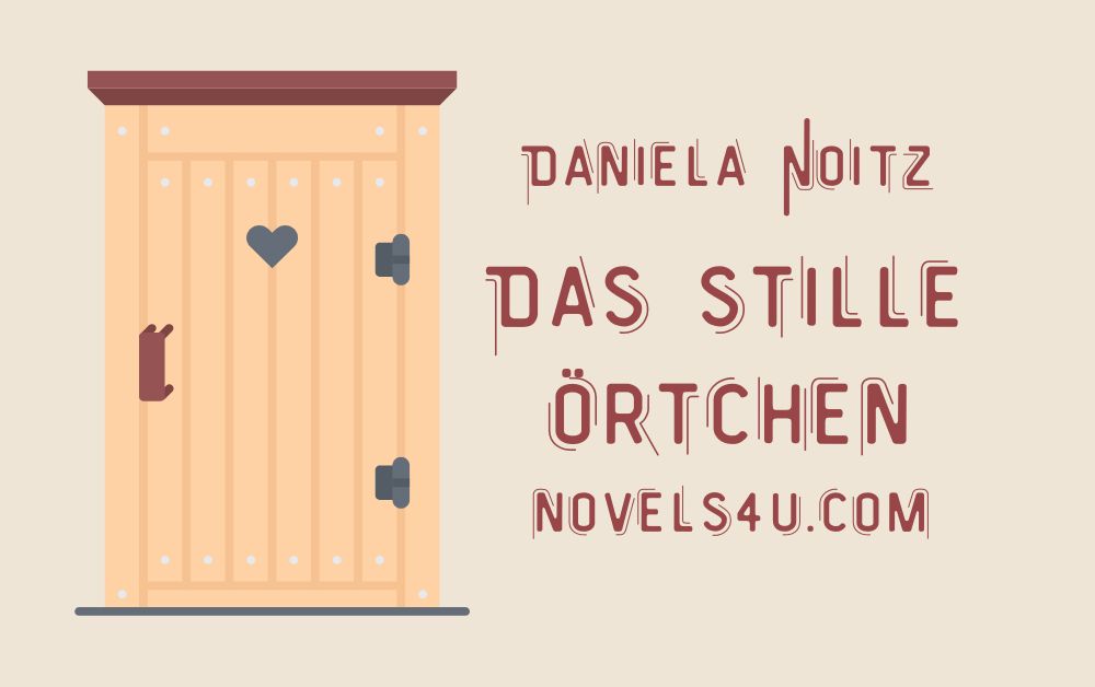Bild: Das stille Örtchen - Daniela Noitz