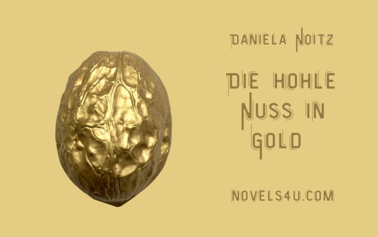 Bild von NOVELS4U | Daniela Noitz | vegan | Offizielle Webseite | novels4u.com - Daniela Noitz goldene Nuss