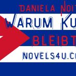 Kuba - Daniela Noitz | vegane österreichische Autorin