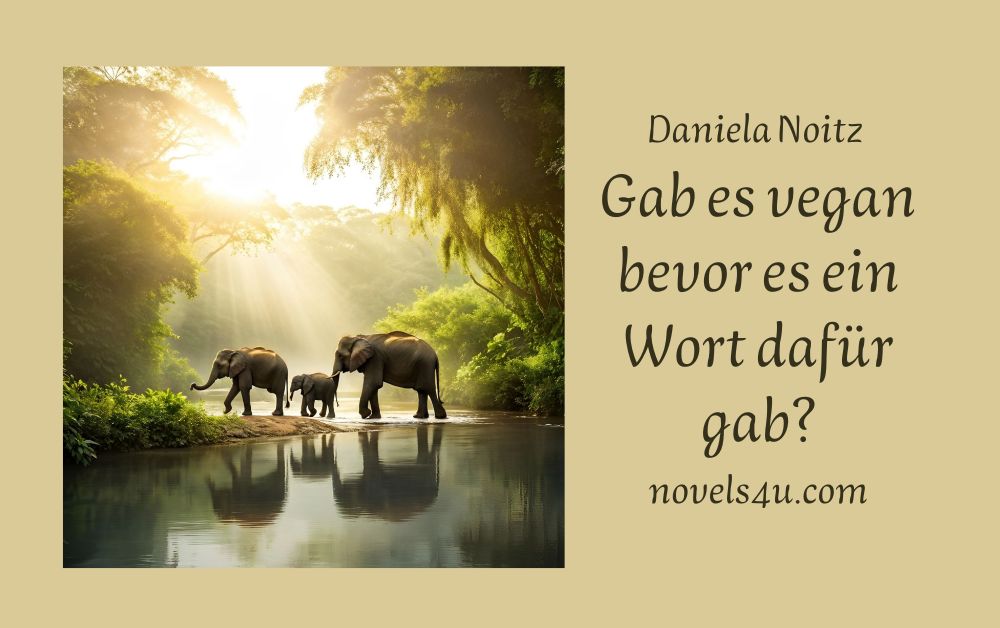 Vegan Wort - Daniela Noitz | vegane österreichische Autorin